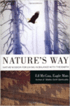Nature's Way:Native Wisdom for Living in Balance with the Earth