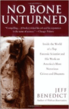 No Bone Unturned: Inside the World of a Top Forensic Scientist and His Work on America's Most Notorious Crimes and Disasters