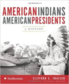 American Indians/American Presidents:A History