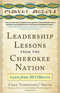 Leadership Lessons from the Cherokee Nation: Learn from All I Observe