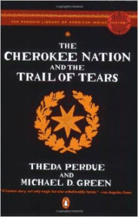 The Cherokee Nation and the Trail of Tears