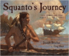 Squanto's Journey: The Story of the First Thanksgiving