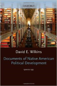 Documents of Indigenous Political Development: 1500s-1933