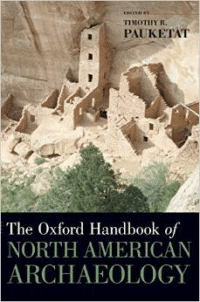 The Oxford Handbook of North American Archaeology