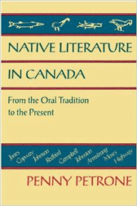 Native Literature in Canada: From the Oral Tradition to the Present