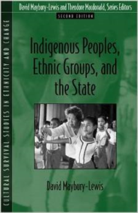 Indigenous Peoples, Ethnic Groups, and the State