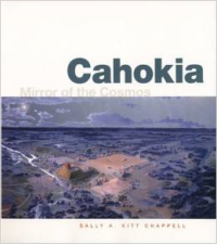 Cahokia: Mirror of the Cosmos