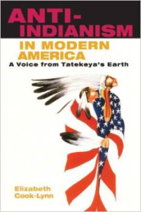 Anti-Indianism in Modern America: A Voice from Tatekeya's Earth