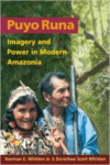 Puyo Runa: Imagery and Power in Modern Amazonia