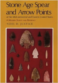 Stone Age Spear and Arrow Points of the Midcontinental and Eastern United States