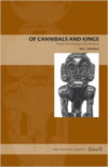 Of Cannibals and Kings:Primal Anthropology in the Americas