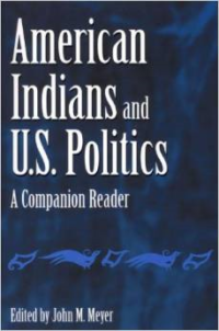 American Indians and U.S. Politics: A Companion Reader