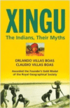 Xingu:The Indians, Their Myths