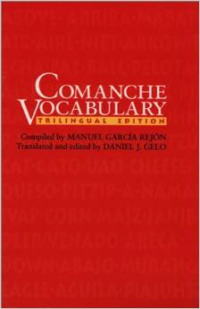 Comanche Vocabulary: Trilingual Edition (Trilingual)