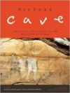 Picture Cave: Unraveling the Mysteries of the Mississippian Cosmos