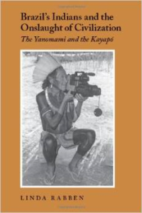 Brazil's Indians and the Onslaught of Civilization:The Yanomami and the Kayapo