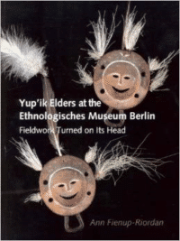 Yup'ik Elders at the Ethnologisches Museum Berlin:Fieldwork Turned on Its Head
