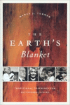 The Earth's Blanket: Traditional Teachings for Sustainable Living