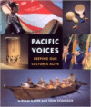 Pacific Voices:Keeping Our Cultures Alive