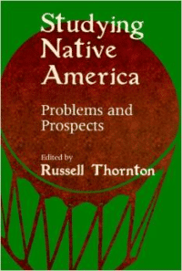 Studying Native America: Problems & Prospects