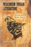Wisconsin Indian Literature: Anthology of Native Voices