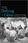 Defying the Odds: The Tule River Tribe's Struggle for Sovereignty in Three Centuries