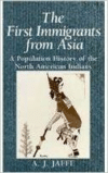 The First Immigrants from Asia: A Population History of the North American Indian