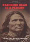 Standing Bear Is a Person: The True Story of a Native American's Quest for Justice
