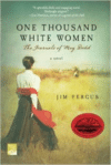 One Thousand White Women: The Journals of May Dodd