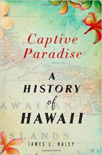 Captive Paradise: A his of Hawaii