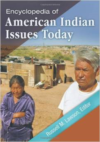 Encyclopedia of American Indian Issues Today 2 Volume Set
