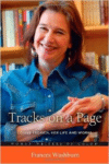 Tracks on a Page:Louise Erdrich, Her Life and Works