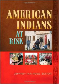 American Indians at Risk [2 Volumes]
