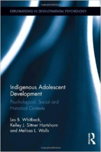 Indigenous Adolescent Development:Psychological, Social and Historical Contexts