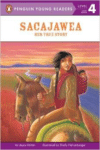 Sacajawea: Her True Story