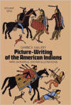 Picture Writing of the American Indians, Vol. 1