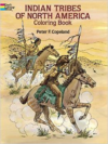 Indian Tribes of North America Coloring Book