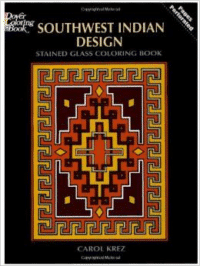 Southwest Indian Design Stained Glass Coloring Book