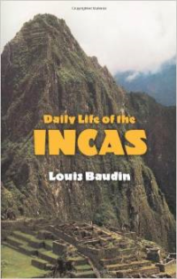 Daily Life of the Incas