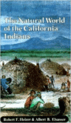 Natural World of the California Indians