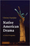 Native American Drama: A Critical Perspective