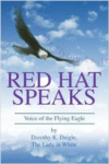 Red Hat Speaks:Voice of the Flying Eagle