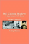 Still Casting Shadows: A Shared Mosaic of U.S. History: Volume 2: 1914-2006