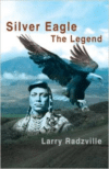 Silver Eagle: The Legend