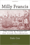 Milly Francis:The Life & Times of the Creek Pocahontas