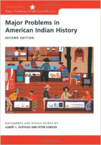 Major Problems in American Indian History: Documents and Essays