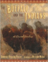 The Buffalo and the Indians: A Shared Destiny