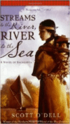 Streams to the River, River to the Sea: A Novel of Sacagawea