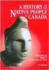 A History of the Native People of Canada: Part 1: Maritime Algonquian, St. Lawrence Iroquois, Ontario Iroquois, Glen Meyer/Weste