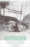 Indian Work: Language and Livelihood in Native American History